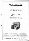 Voigtlander Vitomatic 1 b manual. Camera Instructions.